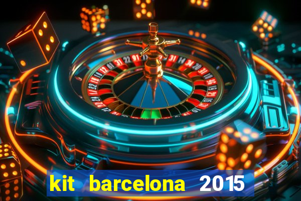 kit barcelona 2015 dls 19